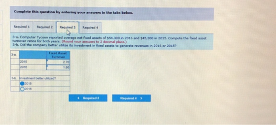 Complete this question by entering your answers in the tabs below. Required 1 Required 2 Required 3 Regred 4 3-a. Computer Ty