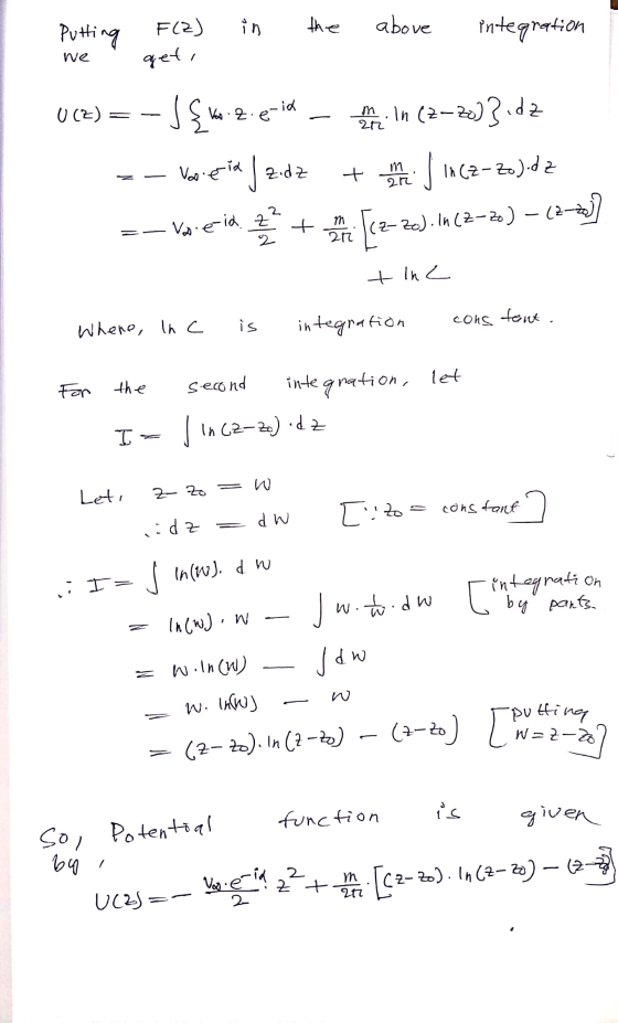 the above Putting F(Z) get, integration we U (2) -J { v Vo.z. e-id m in (z-zo]} .dz 22 Voo erid Jz zodz + m7 2r J In (z-zo).d