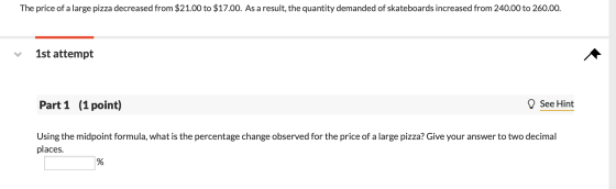 The price of a large pizza decreased from $21.00 to $17.00. As a result, the quantity demanded of skateboards increased from