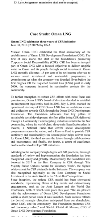 13. Late Assignment submission shall not be accepted. Case Study: Oman LNG Oman LNG celebrates three years of CSR initiative