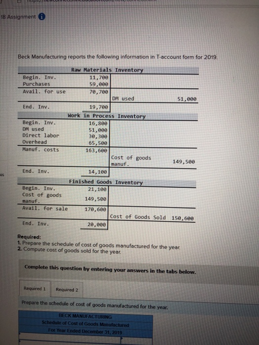 8 Assignment Beck Manufacturing reports the following information in T-account form for 2019 Raw Materials Inventory Begin. I