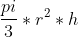 \frac{pi}{3}*r^{2}*h