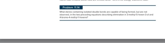 What dienes containing isolated double bonds are c