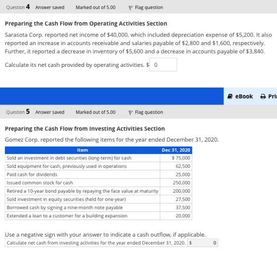 Question 4 Answer saved Marked out of 5.00 P Flag question Preparing the Cash Flow from Operating Activities Section Sarasota