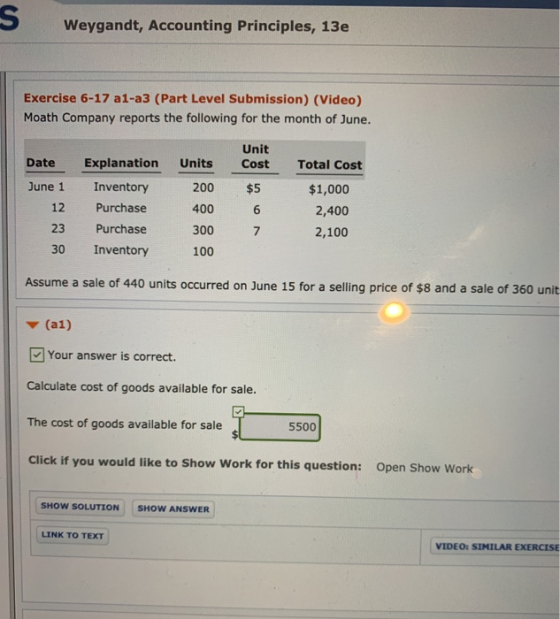 S Weygandt, Accounting Principles, 13e Exercise 6-17 a1-a3 (Part Level Submission) (Video) Moath Company reports the followin
