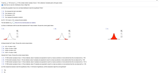 To test Ho: u = 105 versus Hy: # 105 a simple random sample of size n= 35 is obtained. Complete parts a through e below. Clic