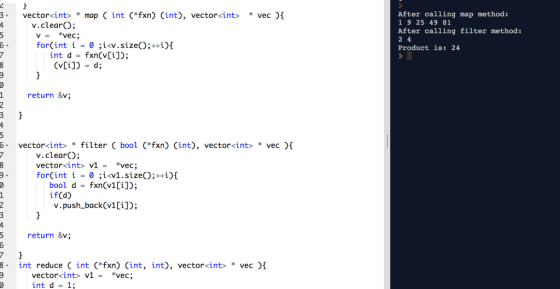 After calling map method: 1 9 25 49 81 After calling filter method: 3 vector<int>map int (*fxn) (int), vector<int» * vec )1 v