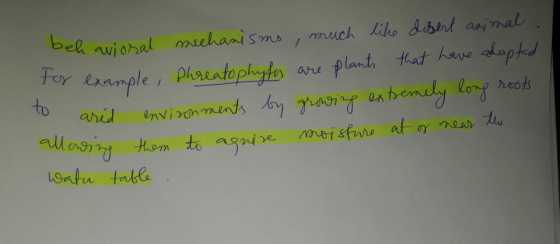behavioral mechanisms, much like disert animal. or example, phreatophyfes are plants that have adapted to arid environments b
