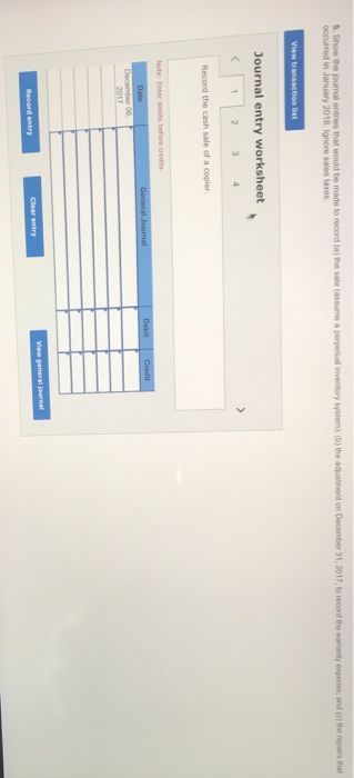 the repairs that 5. Show me loves that would be made to record in the sale (assume a perpetual inventory system to the adjust
