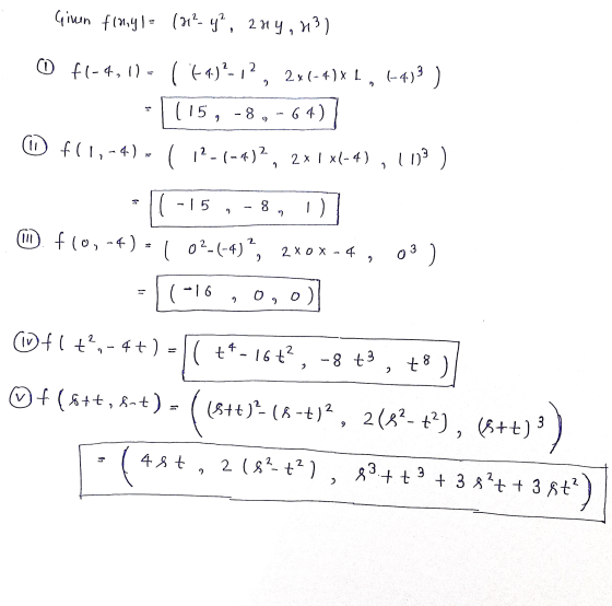 Given finyl (712- y2, 271 y 213) - O f(-4,1) - (+4)-,2, 2xl-4)XL, 6-4)3 ) 115, -8,-64)] fl1,-4) - ( 12-(-4)2, 12-(-4)2, 2x 1