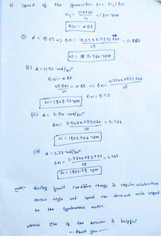 b) speed 야 the generator N= Not DN. 120x60 1800 Ypno Aw=aDt 0 - 15.09 =) AN: 15.09 0.0833 X 60 11.960 271 N = 18 11.960 y pro
