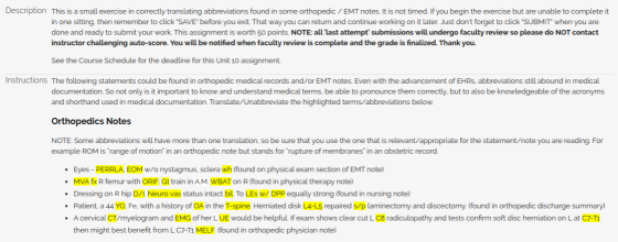 Description This is a small exercise in correctly translating abbreviations found in some orthopedic / EMT notes. It is not t