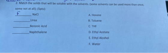 2. Match the solids that will be soluble with the solvents. (some solvents can be used more than once, some not at all); (5pt