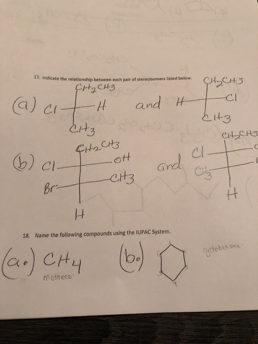 17. Indicate the relationship between each pair of stereoisomers listed below. CI C H 3 al CH₂ CH3 (a) ciLH Eltz and H hoto e
