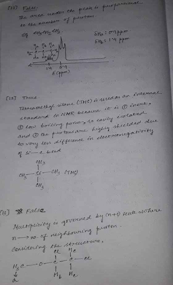 [11] False proportional The area under the peak is to the number of protons. eg Cliyetly Clz. SHa vappon Ethya 1.4 ppm 4 og 8