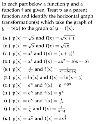 In each part below a function p and a function f are given. Treat p as a parent function and identify the horizontal graph tr