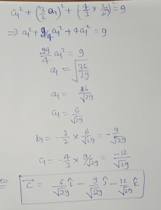 ay+ (21) + x 39) =9 =) art / lag + tar=9 29 ay ² = 9 a = 3 au - Son 9 = 72 x 9/29 - 11