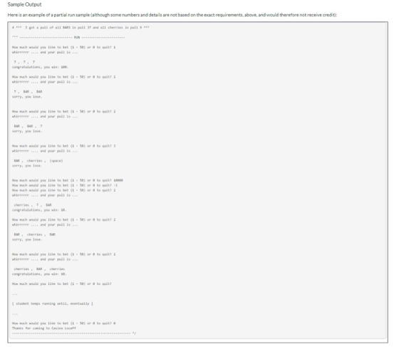 Sample Output Here is an example of a partial run sample (although some numbers and details are not based on the ecact requir