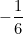 \small -\frac{1}{6}