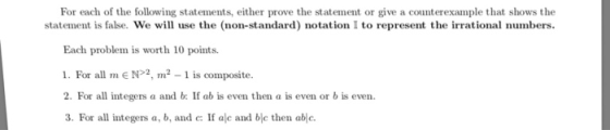 For each of the following statements, either prove the statement or give a counterexample that shows the statement is false.