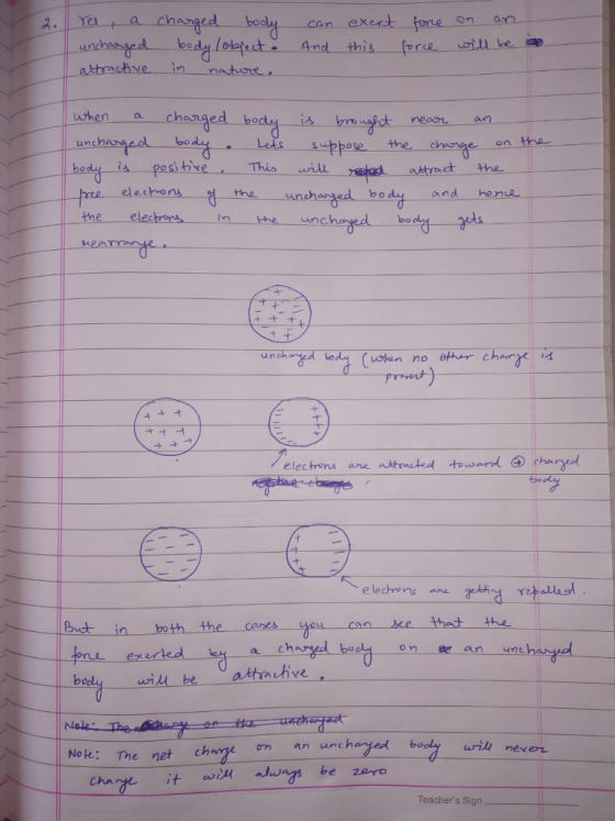 this force will-be-ae changed bo neast an -geal -bog. -Lets-suppose unchan the.-change, en e on tha hod elesho unchanged body and hen the elestrons in the unch unoh uwhen no elec hous are attracted toward ④ charred Butin hoth the cores you a charged-boda on an unch -exerted attmuhive Nole Thele No k: The net ch on an unchanfest b wrii never be zero chong ito ^.ujar Toachers Sign