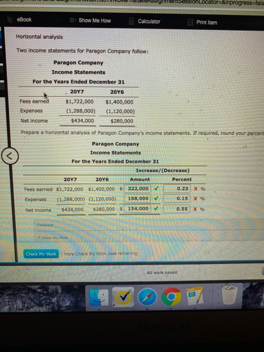 Locator=&inprogress=fals eBook Show Me How Calculator Print Item Horizontal analysis Two income statements for Paragon Compan