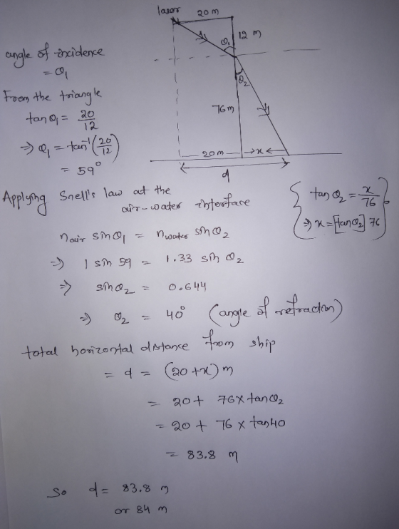 agom engle rciderce eng Foon the triangk l a 2.0 12 59 Applying Snels laus odt the 76 c/n) 83.3 m 83.8 So ar 84 m