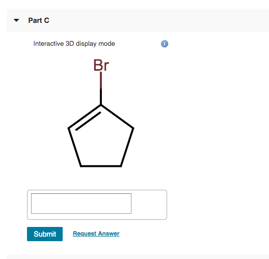 Part C Interactive 3D display mode Br Submit Request Answer