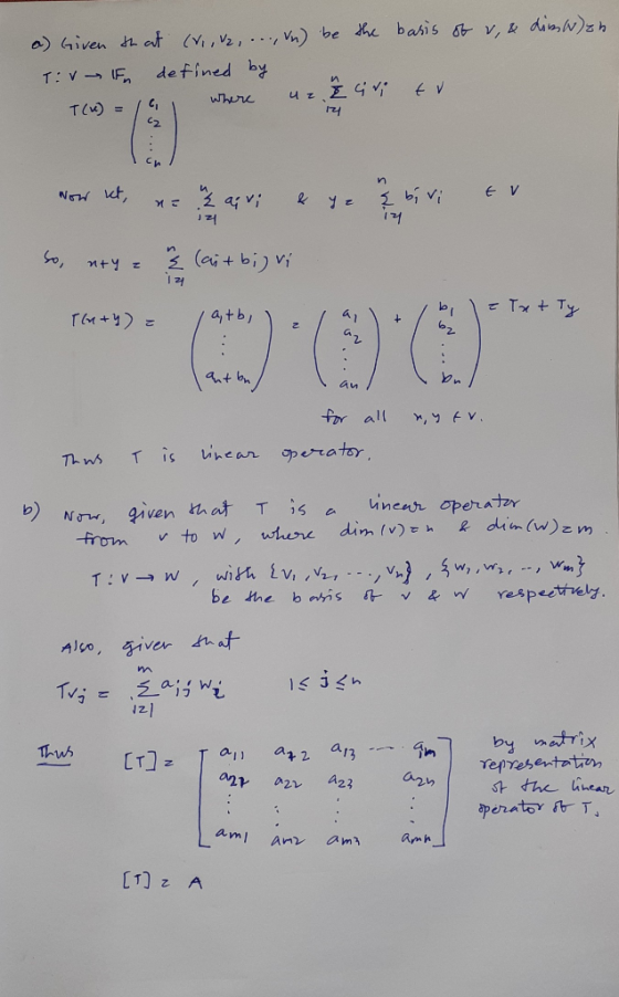 a) Given that (W, V2, ..., Vn) be the basis of v, & dimwen T: V F defined by T(4) = a where uz. Živi tu ... How it ne 2 aivi