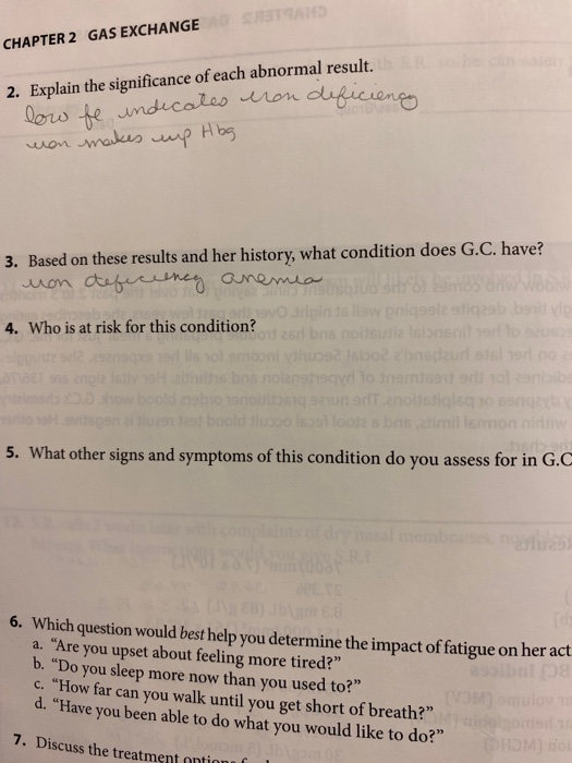 SASTARD CHAPTER 2 GAS EXCHANGE 2. Explain the significance of each abnormal result low fe indicates eran deficiens won makes