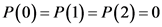 P(0) P() P(2) 0
