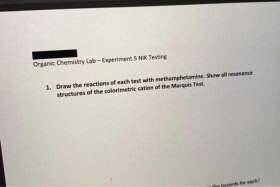 Organic Chemistry Lab - Experiment 5 NIK Testing 1. Draw the reactions of each test with methamphetamine. Show all resonance
