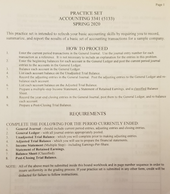 Page 1 PRACTICE SET ACCOUNTING 3341 (5133) SPRING 2020 This practice set is intended to refresh your basic accounting skills