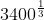 3400^\frac{1}{3}