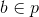 b\in p