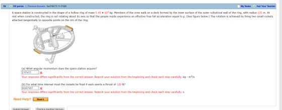 19. + 0/2 points | Previous Answers SerPSET9 11.P.029. My Notes + Ask Your Teacher A space station is constructed in the shap