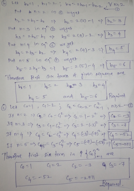 6 het bo=1, b1=2; bnaabr-1-bn- 2 07,2 - put on=2 in weget by = 2b, o bo → bez = 2(2) -1 [328] Pet n=3 in eg 6 we get b3 = abe