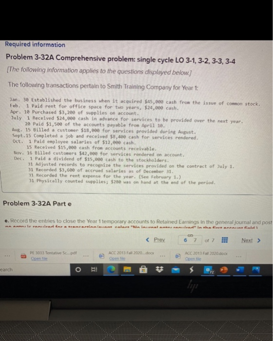 Required information Problem 3-32A Comprehensive problem: single cycle LO 3-1, 3-2, 3-3, 3-4 [The following information appli