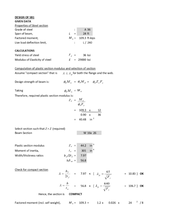 DESIGN OF SB1 GIVEN DATA Properties of Steel section Grade of steel Span of beam, Factored moment, Live load deflection limit