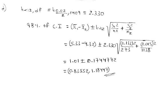 d) tx12, df =to.o2 02,1409 = 2.330 98-1. OR CI: = 61,-1, IL-112 S² + nz - (5.33 -4.32) + 2.3301 (1.133)24 (1.015)2 273 1138 =
