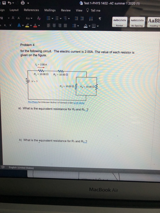 Test 1-PHYS 1402 -AC summer 1 2020 (1) View Tell me ign Layout References Mailings Review 12 + A A Аа As 21 AaBbccde Albedde