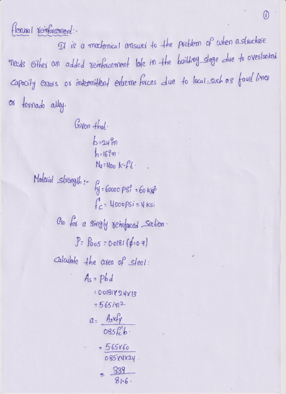 flexursal ceinforcement It is a mechanical answer to the problem of when a struckere needs cither an added semforcement late
