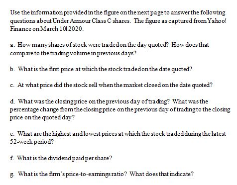 Use the information provided in the figure on the next page to answer the following questions about Under Armour Class C shar