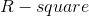 R- square