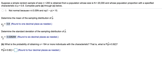 Suppose a simple random sample of size n= 200 is obtained from a population whose size is N = 20,000 and whose population pro