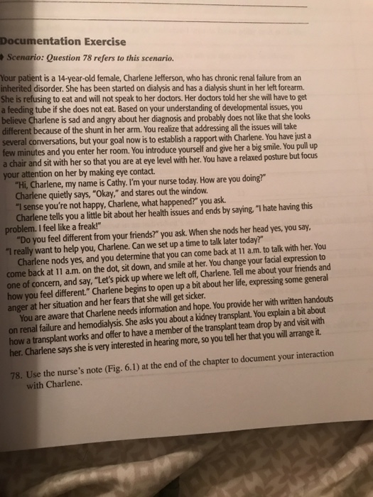 Documentation Exercise Scenario: Question 78 refers to this scenario. Your patient is a 14-year-old female, Charlene Jefferso