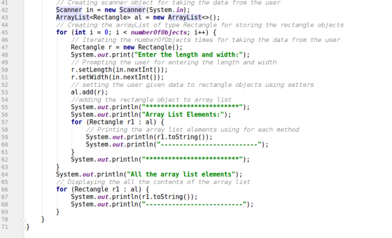 41 42 43 7Creating scanner object for taking the data from the user Scanner innew Scanner(System. in); ArrayList<Rectangle> a