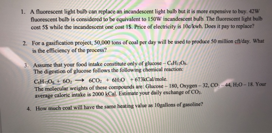 1. A fluorescent light bulb can replace an incandescent light bulb but it is more expensive to buy. 42W fluorescent bulb is c