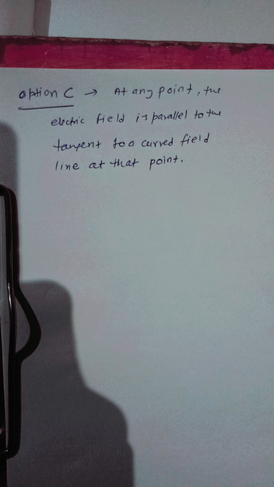 opti on C → A+ am point ,tur erchic field tづpavallel totw tanten +扣a cerved field line at that point t foaCuY
