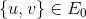 \{u,v\}\in E_0